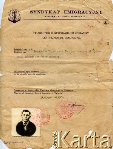 30.08.1938, Warszawa, Polska. 
Świadectwo o nieuprawianiu żebraniny wystawione dla Eugeniusza Woronowicza syna Jana zamieszkałego we wsi Stryjówka, gminie Jeziory pow. Grodzieńskim.
Fot. NN, zbiory Władysława i Anny Firka, reprodukcje cyfrowe w Bibliotece Polskiej im. Ignacego Domeyki w Buenos Aires (Biblioteca Polaca Ignacio Domeyko) i w Ośrodku KARTA w Warszawie 



