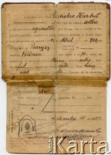 Pierwszy argentyński dokument tożsamości Władysława Herbuta, wydany 15 września 1951 r. w Resistencia (stolicy prowincji Chaco).
Fot. NN, zbiory Władysława Herbuta, reprodukcje cyfrowe w Bibliotece Polskiej im. Ignacego Domeyki w Buenos Aires (Biblioteca Polaca Ignacio Domeyko) i w Ośrodku KARTA w Warszawie.