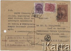 15.08.1942, Budapeszt, Węgry
Polscy uchodźcy w Rumunii w okresie II wojny światowej. Kartka pocztowa wysłana przez dyrektora Polskiej Biblioteki w Budapeszcie do E. Zdrojewskiego.
Fot. zbiory Ośrodka KARTA, udostępnił Tadeusz Dubicki.