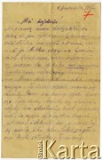 6.10.1917, Szczypiorno k/Kalisza, Polska. 
List napisany przez Juliusza Kamlera (1898-1919), żołnierza 1  Pułku Ułanów Legionów Polskich z obozu w Szczypiornie do rodziców Amelii i Juliusza Leopolda Kamlerów zamieszkałych w Warszawie przy ulicy Pięknej. Juliusz Kamler został internowany w Szczypiornie w lipcu 1917 roku, przebywał tam do grudnia tego roku. W liście uskarża się na brak pożywienia w obozie, z tego powodu prosi rodziców o regularne przysyłanie paczek. 
Fot. zbiory Ośrodka KARTA, Pogotowie Archiwalne [PAF_004], udostępniła Anna Stańczykowska
