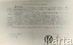 1944, brak miejsca.
Zaświadczenie o ukończeniu Kursu Młodszych Dowódców zorganizowanego przy 6 Wileńskiej Samodzielnej Brygady Partyzanckiej Armii Krajowej. Zostało wydane przez Jerzego Markiewicz ps. Jaksa.
Fot. NN, kolekcja Wincentego Borodziewicza, zbiory Ośrodka KARTA, przekazała Wanda Borodziewicz