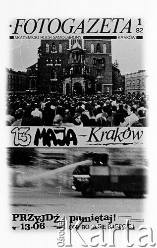 13.05.1982, Kraków, Polska.
Fotogazeta nr 1/82 Akademickiego Ruchu Samoobrony  - zdjęcia z demonstracji na Rynku Głównym w Krakowie 13 maja 1982.
Fot. Piotr Dylik, zbiory Ośrodka KARTA
 
