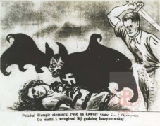 1941-1945, brak miejsca. 
Radziecki plakat propagandowy w języku polskim. 
Fot. NN, Studium Polski Podziemnej w Londynie