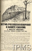 Maj 1944, Cassino, Włochy.
Kronika 15 Wileńskiego Batalionu Strzelców 