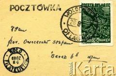 1940-1942, Wolfsberg, Austria.
Kartka pocztowa zaadresowana do por. Stefana Owczarskiego, który przebywał w niemieckim obozie jenieckim (Oflag XVIII B). Została ona wysłana z z niemieckiego obozu jenieckiego koło Dobiegniewa (Oflag II C Wodenberg). Na pocztówce widoczne są stempel i znaczek poczty Oflagu II C oraz pieczęć Koła Filatelistów tego obozu.
Fot. zbiory Ośrodka KARTA, Pogotowie Archiwalne [PAF_036], udostępnił Jacek Owczarski