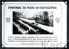 1921, Krotoszyn, Polska.
Kronika Krotoszyńska. Żołnierze 56 Pułku Piechoty Wielkopolskiej przybywający do Krotoszyna.
Fot. NN, zbiór Ośrodka KARTA, album przekazała Wiesława Grochola