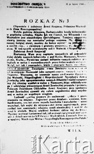 Lipiec 1944.
Rozkaz komendanta Okręgu Wileńskiego Armii Krajowej Aleksandra Krzyżanowskiego ps. 
