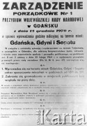 15.12.1970, Gdańsk, Polska.
Zarządzenie porządkowe nr 1 Prezydium Wojewódzkiej Rady Narodowej w Gdańsku w sprawie wprowadzenia godziny milicyjnej na terenie Gdańska, Gdyni i Sopotu od godz. 18 do 5 rano.
Fot. zbiory Ośrodka KARTA