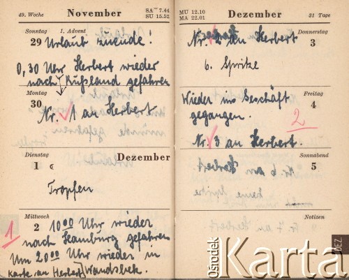 1942, Hamburg, Niemcy.
Kalendarzyk Helli Joost, zawierający m.in. spis wysyłanej do męża i otrzymywanej od niego korespondencji; w 1942 roku Herbert Joost przebywał na froncie wschodnim, w dniach 8-29 listopada był na urlopie w domu, zginął po powrocie z urlopu w grudniu 1942 lub na początku stycznia 1943 r.
Fot. NN, zbiory Ośrodka KARTA, dokumenty z kolekcji Herberta Joosta udostępnił Krzysztof Kuczyński.

