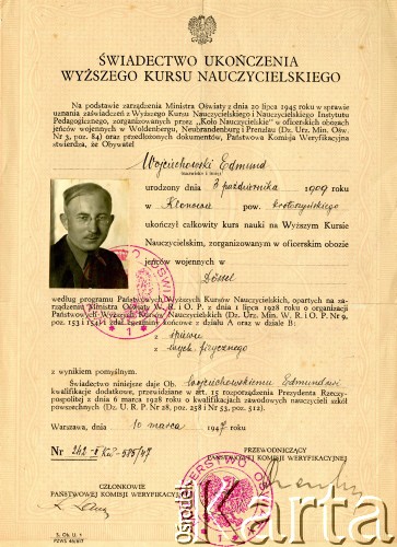 10.03.1947, Warszawa, Polska
Nostryfikacja świadectwa ukończenia przez podporucznika Edmunda Wojciechowskiego wyższych kursów nauczycielskich w obozie jenieckim w Dossel. 
Fot. zbiory Ośrodka KARTA, Pogotowie Archiwalne [PA_024], przekazali Dorota i Tomasz Wojciechowscy