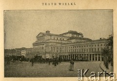 Przed 1914, Warszawa, Królestwo Polskie, Cesarstwo Rosyjskie.
Teatr Wielki. Widok od strony ulicy Senatorskiej. 
Album ze zdjęciami i reklamami 