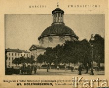 Przed 1914, Warszawa, Królestwo Polskie, Cesarstwo Rosyjskie.
Gmach kościoła ewangelicko-augsburskiego przy ulicy Kredytowej. 
Album ze zdjęciami i reklamami 