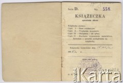 15.05.1945, brak miejsca.
Książeczka uposażenia Zbigniewa Jackowskiego zawierająca dane ewidencyjne, informacje o wypłaconym uposażeniu, obciążeniach i ich spłatach oraz o skarbowych wyposażeniach materiałowych.
Fot. NN, zbiory Ośrodka KARTA, Pogotowie Archiwalne [PAF_042], przekazał Zbigniew Jackowski