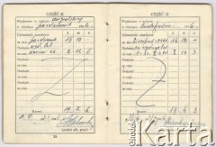 15.05.1945, brak miejsca.
Książeczka uposażenia Zbigniewa Jackowskiego zawierająca dane ewidencyjne, informacje o wypłaconym uposażeniu, obciążeniach i ich spłatach oraz o skarbowych wyposażeniach materiałowych.
Fot. NN, zbiory Ośrodka KARTA, Pogotowie Archiwalne [PAF_042], przekazał Zbigniew Jackowski