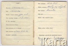 15.05.1945, brak miejsca.
Książeczka uposażenia Zbigniewa Jackowskiego zawierająca dane ewidencyjne, informacje o wypłaconym uposażeniu, obciążeniach i ich spłatach oraz o skarbowych wyposażeniach materiałowych.
Fot. NN, zbiory Ośrodka KARTA, Pogotowie Archiwalne [PAF_042], przekazał Zbigniew Jackowski