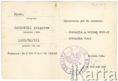 1945-1947, brak miejsca.
Zaświadczenie ppor Zbigniewa Jackowskiego (5 Wileński Pułk Artylerii Lekkiej) upoważniające do noszenia Gwiazdy za Wojnę 1939-1945 i Gwiazdy Italii. Na dokumencie złożył podpis dowódca 5 Wileńskiego Pułku Artylerii Lekkiej pułkownik Kazimierz Kuś. 
Fot. NN, zbiory Ośrodka KARTA, Pogotowie Archiwalne [PAF_042], przekazał Zbigniew Jackowski