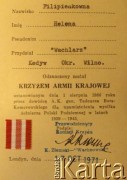 17.10.1971, Londyn, Wielka Brytania.
Zaświadczenie o odznaczeniu Heleny Filipionek Krzyżem Armii Krajowej.
Zbiory Archiwum Historii Mówionej Ośrodka KARTA i Domu Spotkań z Historią, udostępniła Helena Filipionek w ramach projektu 