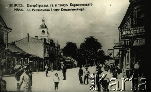 1916, Pińsk, zabór rosyjski.
Ulica Petersburska i teatr Korzeniowskiego.
Fot. NN, zbiory Archiwum Historii Mówionej Ośrodka KARTA i Domu Spotkań z Historią, udostępniła Albina Smołko w ramach projektu 