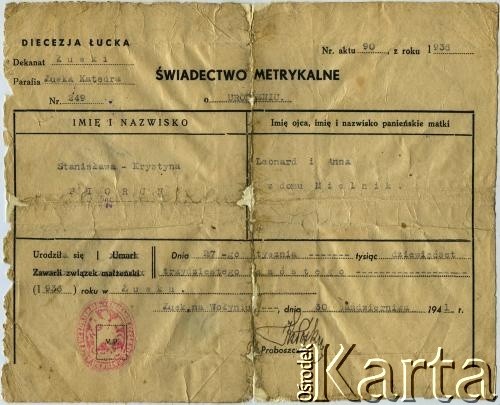 30.10.1941, Łuck.
Świadectwo metrykalne Stanisławy Krystyny Piorun (potem Korenkowej).
Zbiory Archiwum Historii Mówionej Ośrodka KARTA i Domu Spotkań z Historią, udostępniła Stanisława Korenkowa w ramach projektu 