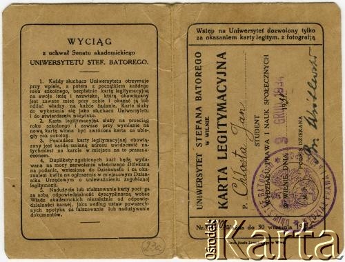 Przed 1939, Wilno, Polska.
Legitymacja Jana Chłosty, studenta Uniwersytetu im. Stefana Batorego w Wilnie.
Fot. NN, zbiory Archiwum Historii Mówionej Oorodka KARTA i Domu Spotkan z Histori1 udostepni3a Helena Pietrakowa w ramach projektu 