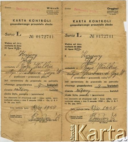 29.11.1938, Gaje Wielkie k. Tarnopola, Polska.
Karta kontroli gospodarczego przemiału zboża należąca do Józefa Krzywego.
Zbiory Archiwum Historii Mówionej Ośrodka KARTA i Domu Spotkań z Historią, udostępnił Jan Czekalski w ramach projektu 